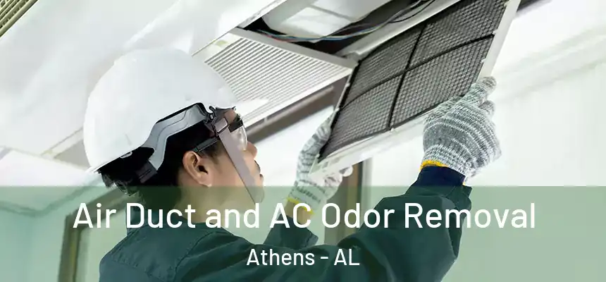  Air Duct and AC Odor Removal Athens - AL