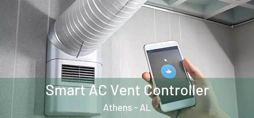 Smart AC Vent Controller Athens - AL